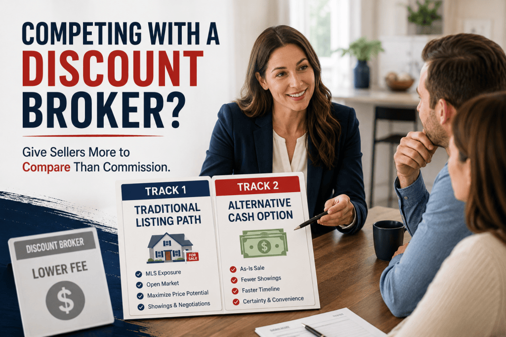 The Dual-Track Pitch: Winning Listings Against the Discount&nbsp;Brokers