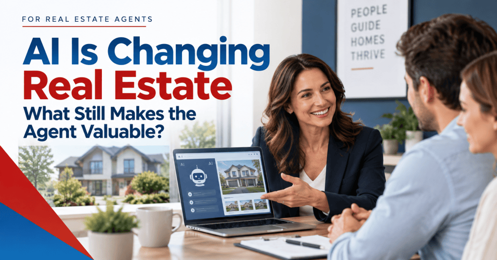 Indispensable Positioning in the Age of AI Real Estate&nbsp;Tools